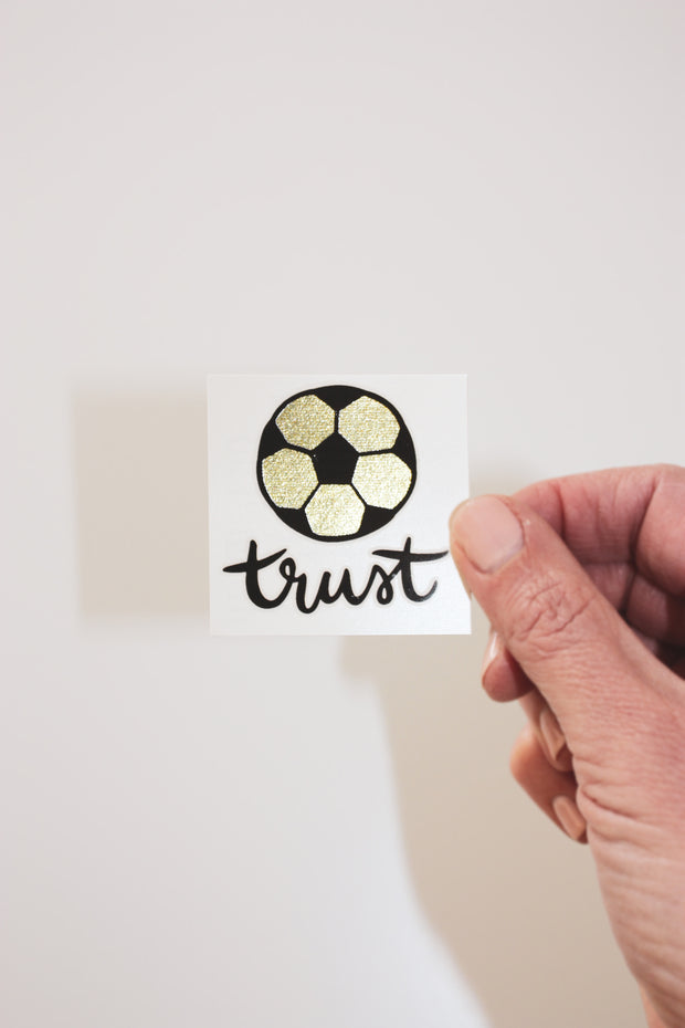 Trust Soccer Temporary Tattoos